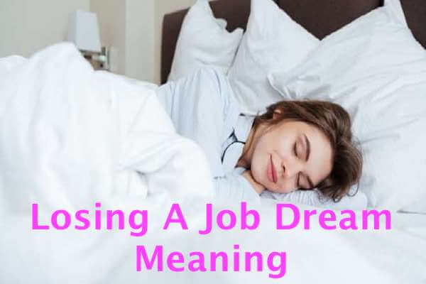 Dream of Losing a Job
