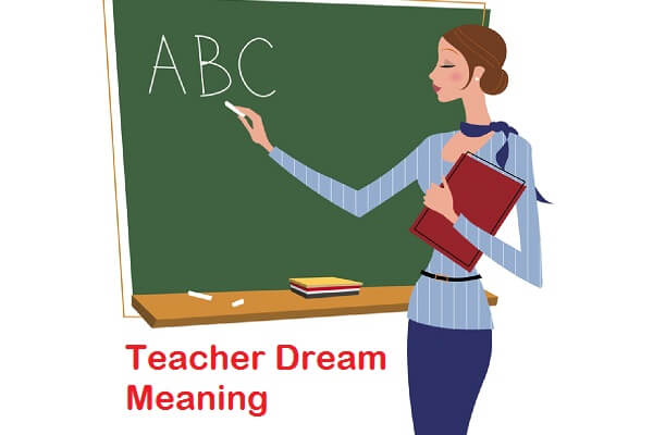 Teacher Dream Meaning